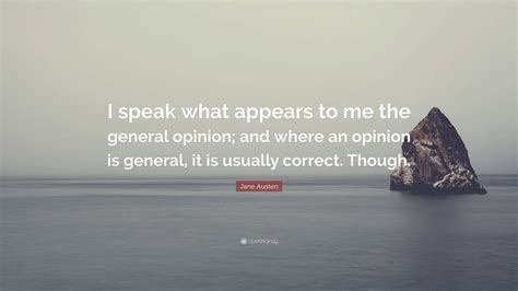 The General's Opinion .